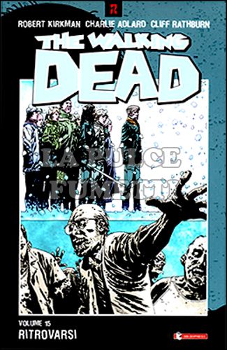 WALKING DEAD TP #    15: RITROVARSI